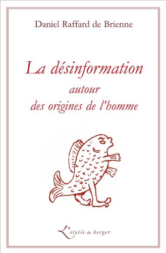 La  désinformation autour des origines de l'homme