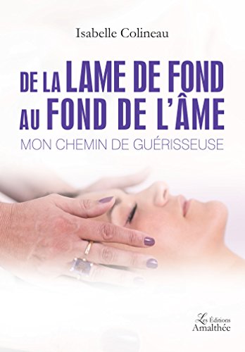 De la lame de fond au fond de l'âme