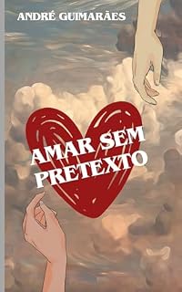 Livro Amar sem Pretexto