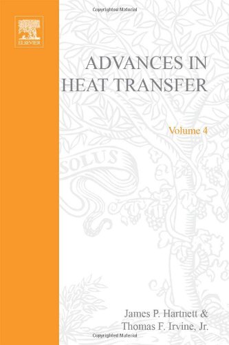 ADVANCES IN HEAT TRANSFER VOLUME 4, Volume 4 (v. 4)