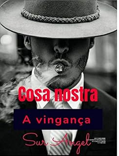 Livro Cosa nostra : A vingança (Os mafiosos)