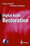 Digital Audio Restoration by Simon J. Godsill, Peter J.W. Rayner