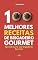 Livro 100 Melhores Receitas de Brigadeiro Gourmet: Aprenda Lucrar com Brigadeiros Gourmet.