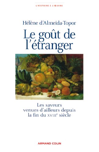 Le  goût de l'étranger