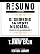 Livro Resumo Estendido: Os Segredos Da Mente Milionária (Secrets Of The Millionaire Mind): Baseado No Livro De T. Harv Eker