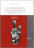 Image de La Sardegna preistorica e nuragica