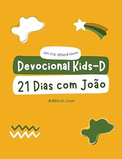 Livro Devocional Kids-D 21 Dias com João: Uma jornada inesquecível pelo Evangelho de João
