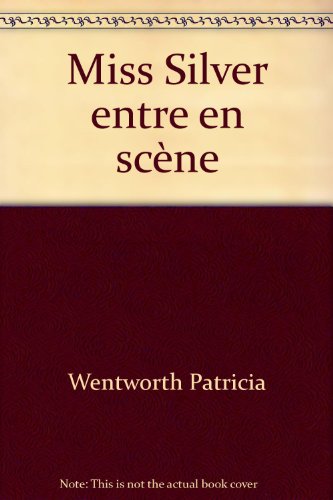 Miss Silver entre en scène