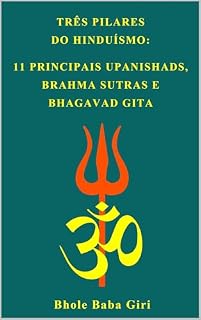 Livro Três pilares do hinduísmo: 11 principais Upanishads, Brahma Sutras e Bhagavad Gita