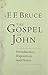 The Gospel of John: Introduction, Exposition, Notes
