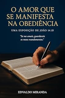 Livro O Amor que se Manifesta na Obediência