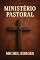 Livro Ministério Pastoral: Um Tributo ao Pastor Almir Marcolino Tavares