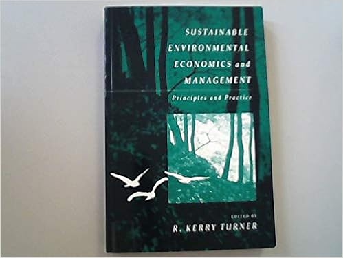 Sustainable Environmental Economics And Management Principles And Practice Amazon In Turner R Kerry Books