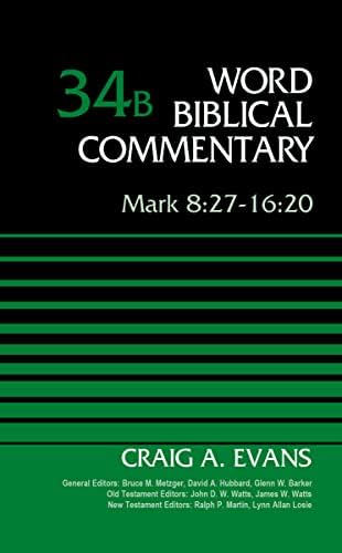 Mark 1-8:26, Volume 34A (34) (Word Biblical Commentary): Guelich