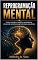 Livro Reprogramação mental