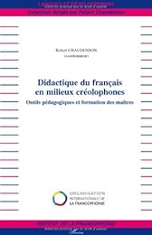 Didactique du français en milieux créolophones