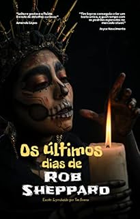 Livro Os últimos dias de Rob Sheppard