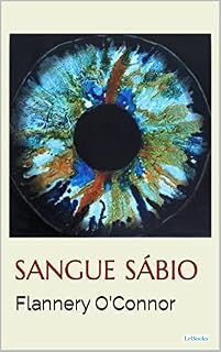 Livro SANGUE SÁBIO - Flannery O'Connor