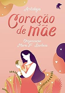 Livro CORAÇÃO DE MÃE: antologia
