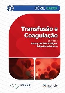Livro Transfusão e coagulação. (Série Saesp)