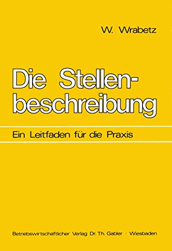 Die Stellenbeschreibung: Ein Leitfaden für die Praxis (German Edition)