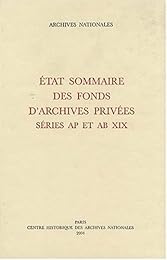 État sommaire des fonds d'archives privées