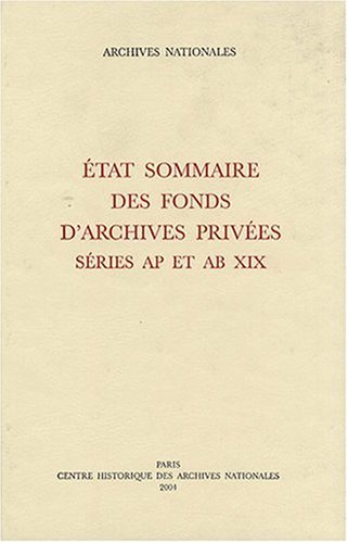 État sommaire des fonds d'archives privées