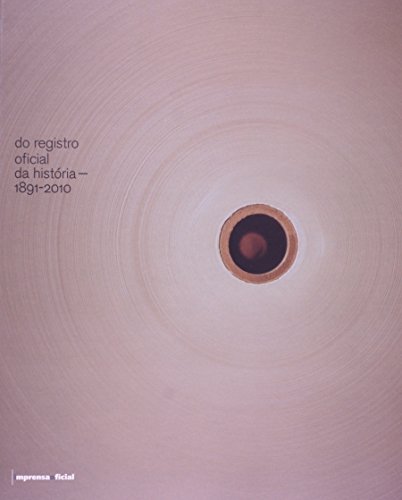 Livro Do Registro Oficial Da História. 1891 2010