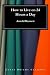 How to Live on 24 Hours a Day by Arnold Bennett, Clean Bright Classics