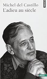L' adieu au siècle