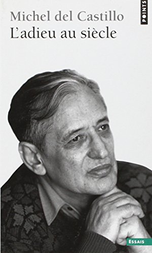 L' adieu au siècle