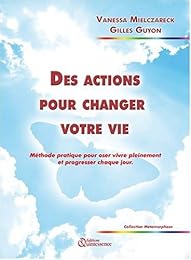 Des  actions pour changer votre vie