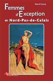 Femmes d'exception en Nord-Pas-de-Calais