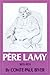 Pere Lamy by 