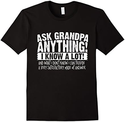 Men's Ask Grandpa Anything T-Shirt Funny Gift for Father's Day Tee Large Black