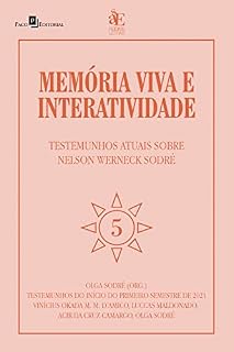 Livro Memória viva e interatividade (vol. 5): Testemunhos atuais sobre Nelson Werneck Sodré