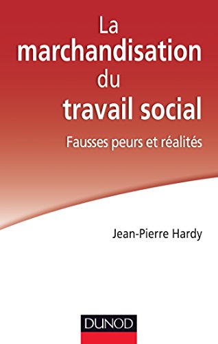 La  marchandisation du travail social