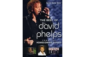 The Best of David Phelps