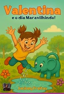 Livro Valentina E O Dia Maravilhindo