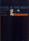 Noise in the Night