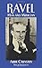 Ravel: Man and Musician (Dover Books on Music) by Arbie Orenstein