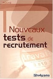 Nouveaux tests de recrutement