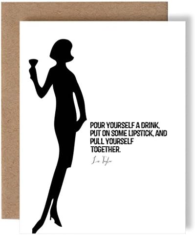 Pour Yourself A Drink, Put Some Lipstick On, And Pull Yourself Together - Liz Taylor - Greeting Card by Skel Design