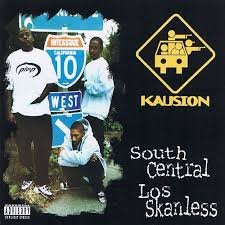 Kausion - South Central Los Skanless - Zortam Music