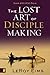 The Lost Art of Disciple Making by LeRoy Eims, Robert E. Coleman