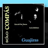 Solo Compas - Flamenco Guajiras