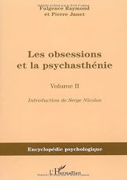 Les  obsessions et la psychasthénie