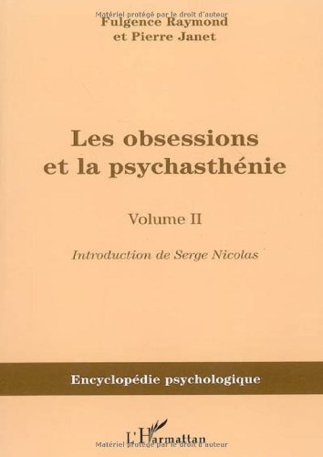 Les  obsessions et la psychasthénie