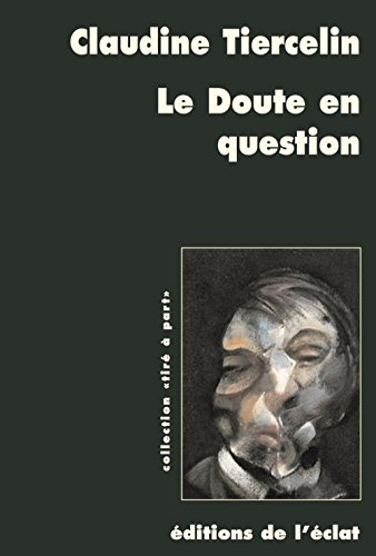 Le  doute en question