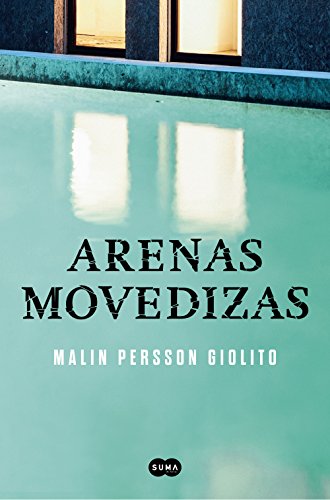 Arenas Movedizas /Quicksand (Spanish Edition)